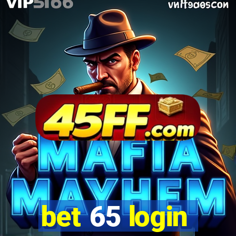 bet 65 login